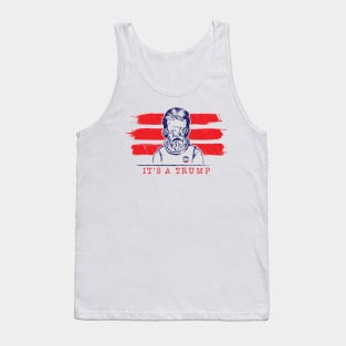 It's a Trump Tank Top